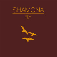 Shamona - Fly - EP