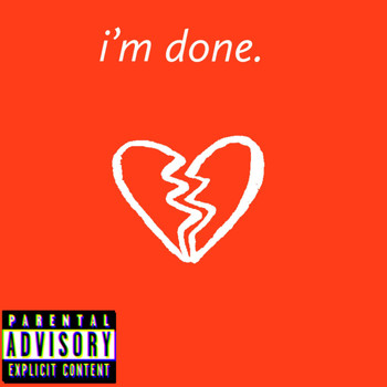 Branches - I'm Done (Explicit)