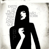 Bazar Pamplona - Existe um Filme Triste para Cada Atriz Que Não Sorri