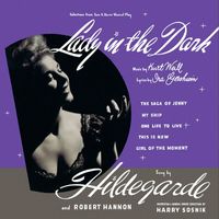 Hildegarde - Lady in the Dark (From the Musical ''Lady in the Dark'')