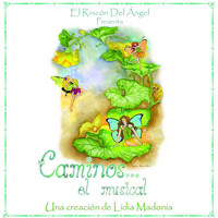 Lidia Madonia - Caminos (El Musical)