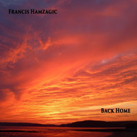 Francis Hamzagic - Back Home