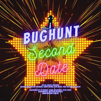 Bughunt - Second Date