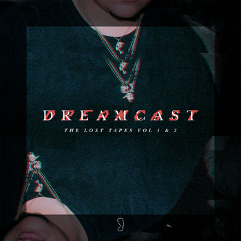 dreamcastmoe - The Lost Tapes, Vol. 2 (Explicit)