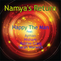 Happy The Man - Namya's Return