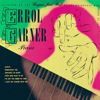 Errol Garner - Piano Solos
