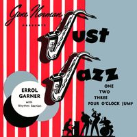 Errol Garner - One, Two, Three, Four O'Clock Jump - From Gene Norman's Just Jazz