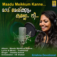 Swetha Ashok - Maadu Meikkum Kanne - Single