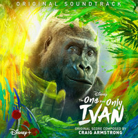 Craig Armstrong - The One and Only Ivan (Original Soundtrack)
