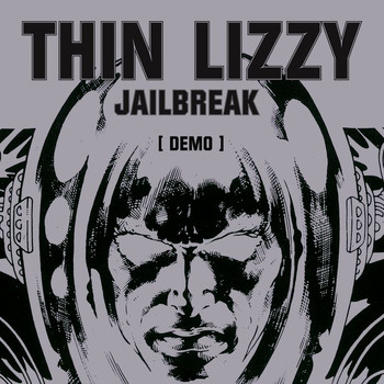 Thin Lizzy - Jailbreak (Demo)