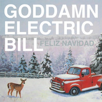 Goddamn Electric Bill - Feliz Navidad - Single