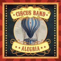 Circus Band - Alegria