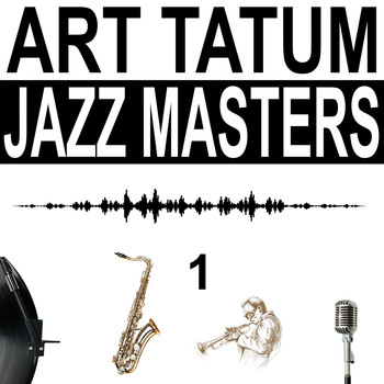 Art Tatum - Jazz Masters, Vol. 1