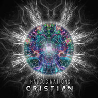 Cristian - Hallucinations