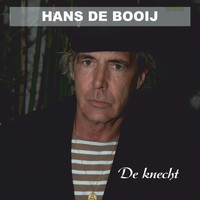 Hans De Booij - De Knecht