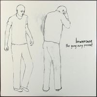 Lowercase - The Going Away Present
