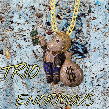 Trio - Enormous (Explicit)
