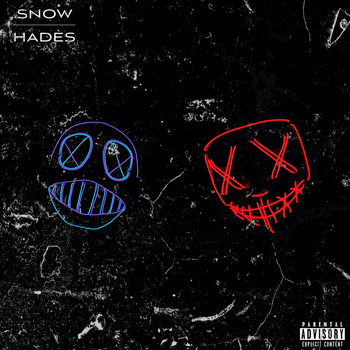 Snow - Hadès (Explicit)