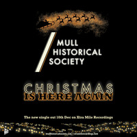Mull Historical Society - Christmas Is Here Again
