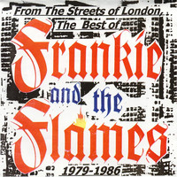 Frankie & The Flames - The Best of 1979-1986