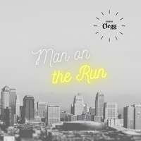 Derek Clegg - Man on the Run