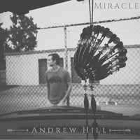 Andrew Hill - Miracle