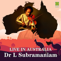 Dr L Subramaniam - Live in Australia
