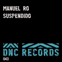 Manuel Ro - Suspendito