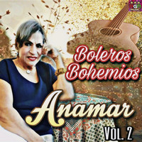 Anamar - Boleros Bohemios Vol.2