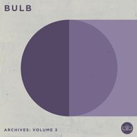 Bulb - Archives: Volume 3