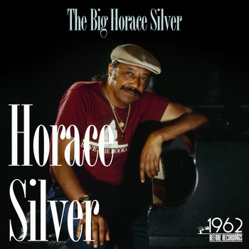Horace Silver - The Big Horace Silver
