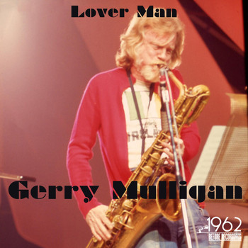 Gerry Mulligan - Lover Man