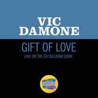Vic Damone - Gift Of Love (Live On The Ed Sullivan Show, February 16, 1958)