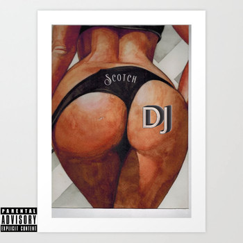 Scotch - DJ (Explicit)