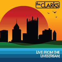 The Clarks - Live from the Livestream