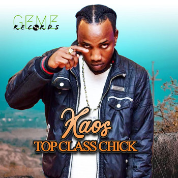 Kaos - Top Class Chick