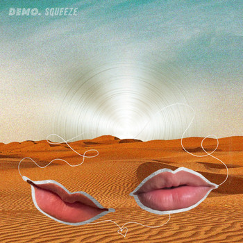 Squeeze - Demo. (Explicit)