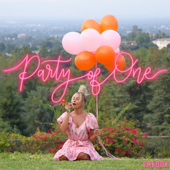 Freddy - Party of One (Explicit)