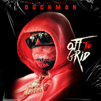 Duckman - Off The Grid