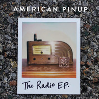 American Pinup - The Radio EP
