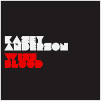 Kasey Anderson - Wiseblood