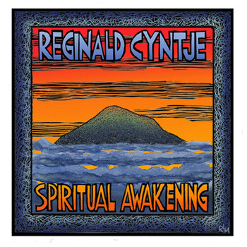 Reginald Cyntje - Spiritual Awakening