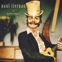 Paul Tiernan - The Mystery of Others