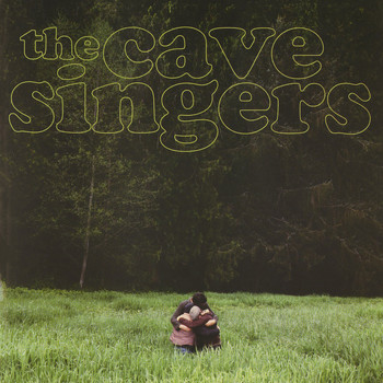 The Cave Singers - Invitation Songs
