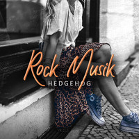 Hedgehog - Rock Musik