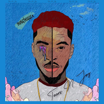 yungtrigger - Tears n Joy (Explicit)