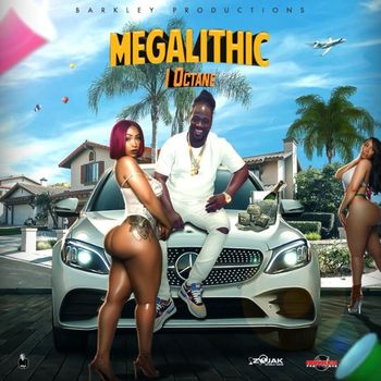 I-Octane - Megalithic (Explicit)