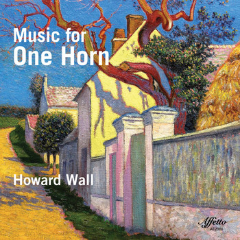 Howard Wall - Music for One Horn