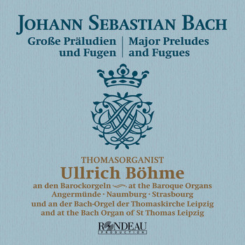Ullrich Böhme - J.S. Bach: Major Preludes & Fugues