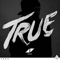 Avicii - True (Bonus Edition) (Explicit)